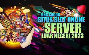 Situs Slot Server Luar